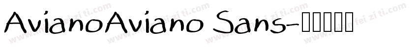AvianoAviano Sans字体转换